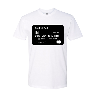 Bank Of Dad Tee