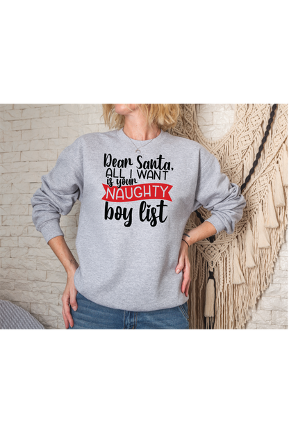 Naughty Boy List Crewneck