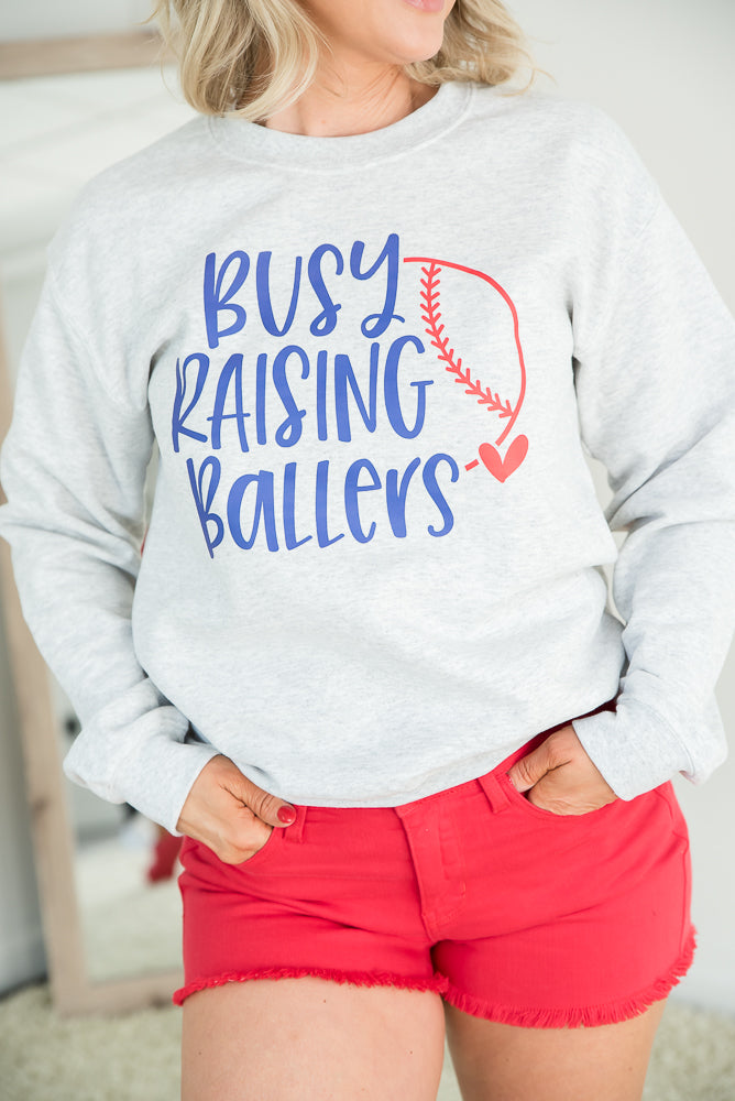 Busy Raising Ballers Crewneck